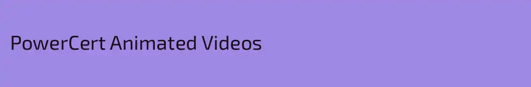 PowerCert Animated Videos